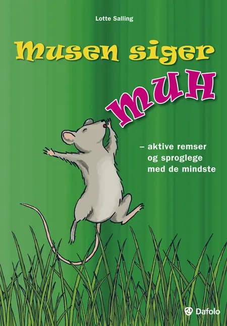 Musen siger muh af Lotte Salling