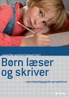 Børn læser og skriver - specialpædagogiske perspektiver