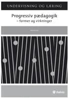 Progressiv pædagogik af Trine Øland