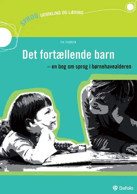 Det fortællende barn af Pia Thomsen