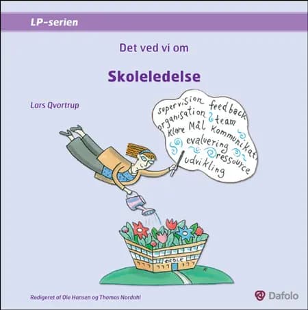 Det ved vi om skoleledelse af Lars Qvortrup