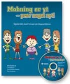 Mobning er yt - prøv noget nyt!