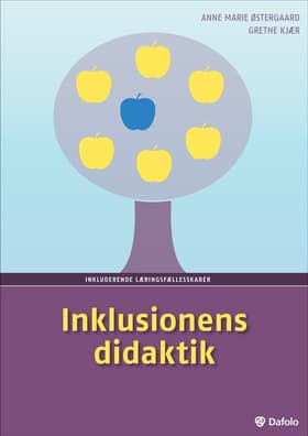 Inklusionens didaktik af Grethe Kjær