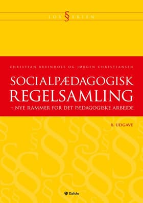 Socialpædagogisk regelsamling af Christian Breinholt