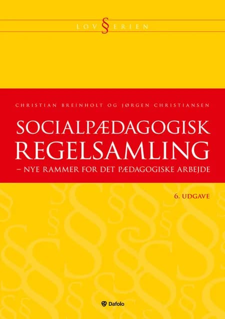 Socialpædagogisk regelsamling af Christian Breinholt