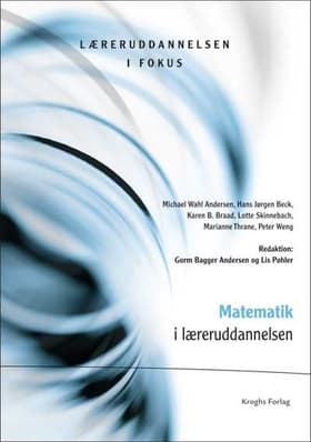 Matematikundervisning i praksis af Lis Pøhler