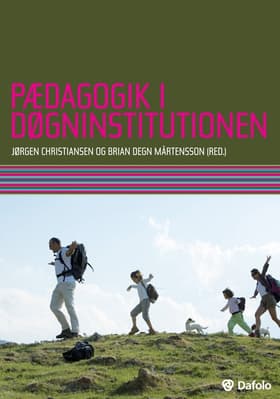 Pædagogik i døgninstitutionen af Jørgen Christiansen