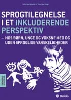 Sprogtilegnelse i et inkluderende perspektiv af Helle Iben Bylander og Trine Kjær Krogh
