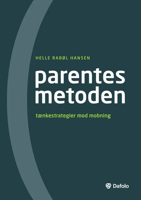 (parentesmetoden) af Helle Rabøl Hansen