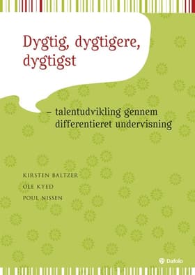 Dygtig, dygtigere, dygtigst af Ole Kyed
