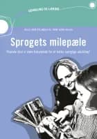 Sprogets milepæle - Hvornår skal vi være bekymrede for et barns sproglige udvikling? (inkl. hjemmeside)