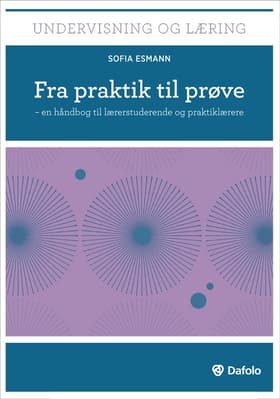 Fra praktik til prøve af Sofia Esmann