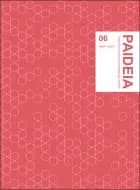 Paideia 06 - november 2013