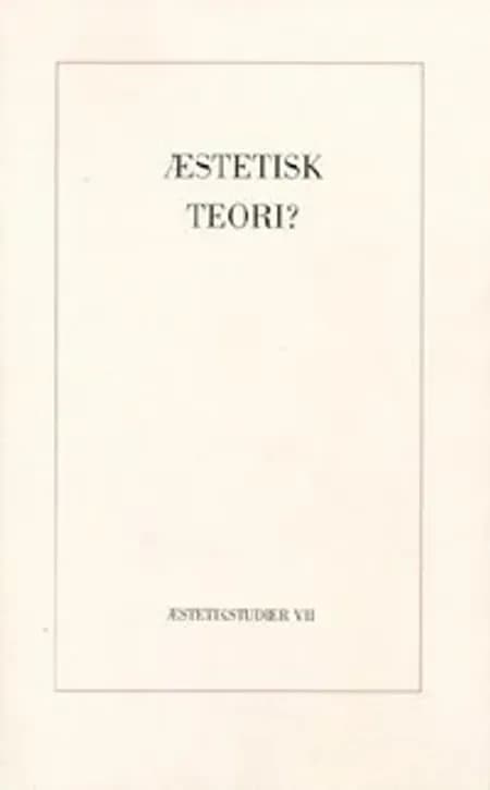 Æstetisk teori? af undefined
