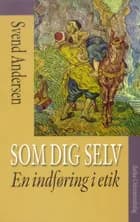 Som dig selv af Svend Andersen