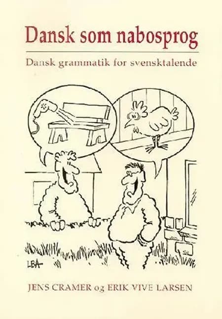 Dansk som nabosprog af Erik Vive Larsen