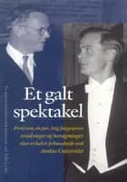 Et galt spektakel