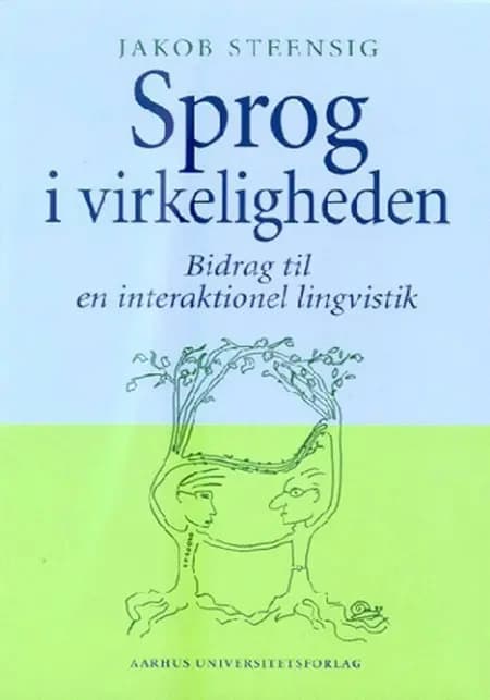 Sprog i virkeligheden af Jakob Steensig