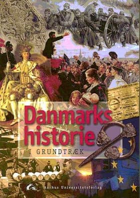 Danmarks historie - i grundtræk af Henning Poulsen