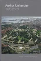 Aarhus Universitet 1978-2003