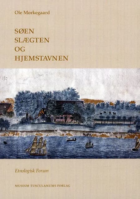 Søen, slægten og hjemstavnen af Ole Mørkegaard