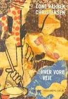 Hver vore veje