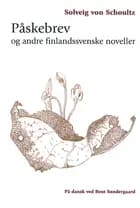 Påskebrev og andre finlandssvenske noveller