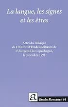 La langue, les signes et les êtres