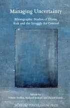 Managing Uncertainty