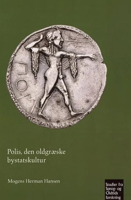 Polis - den oldgræske bystatskultur af Mogens Herman Hansen