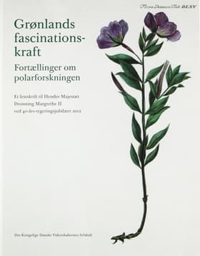 Grønlands fascinationskraft af Marita Akhøj Nielsen