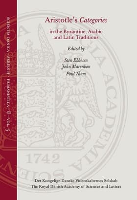 Aristotle's Categories in the Byzantine, Arabic and Latin traditions af Paul Thom