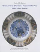Pietro Krohn - Danmarks kunstneriske puls
