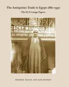 The Antiquities Trade in Egypt 1880-1930