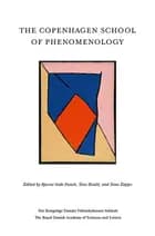 The Copenhagen School of Phenomenology af Bjarne Sode Funch, Simo Køppe og Tone Roald