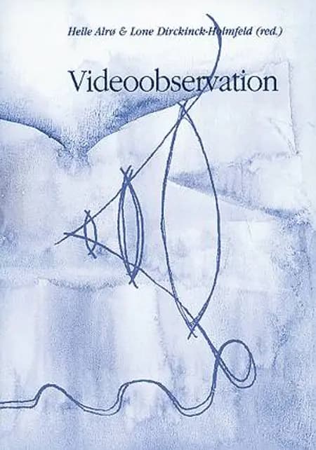 Videoobservation af Helle Alrø