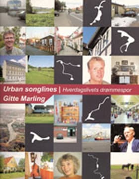 Urban songlines af Gitte Marling