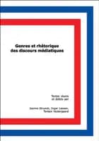 Genres et rhétorique des discours médiatiques