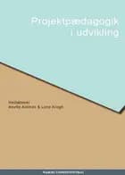 Projektpædagogik i udvikling