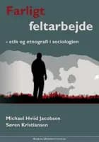 Farligt Feltarbejde