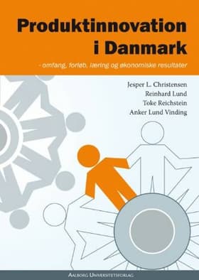Produktinnovation i Danmark af Jesper L. Christensen