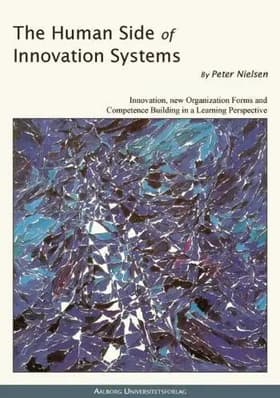 The Human Side of Innovation Systems af Peter Nielsen