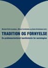 Tradition og fornyelse af Michael Hviid Jacobsen
