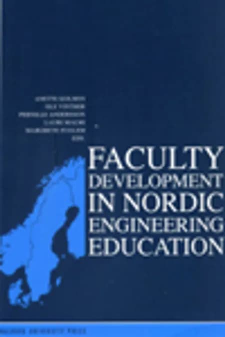 Faculty development in Nordic engineering education af Anette Kolmos