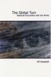 The Global Turn af Ulf Hedetoft