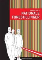 Danskernes nationale forestillinger af Christian Albrekt Larsen