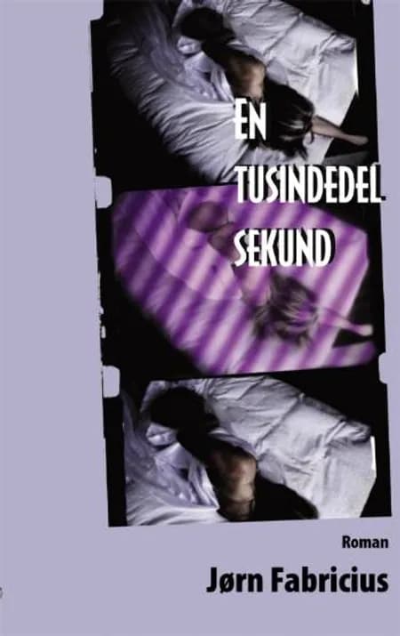 En tusindedel sekund af Jørn Fabricius