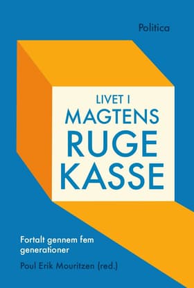 Livet i Magtens Rugekasse af Poul Erik Mouritzen