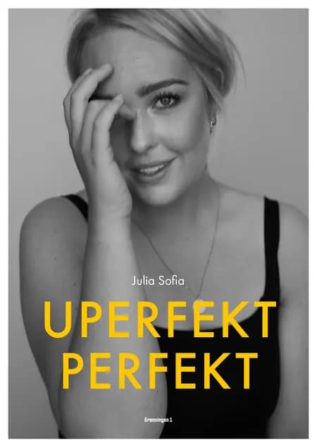 UPERFEKT PERFEKT af Julia Sofia Aastrup