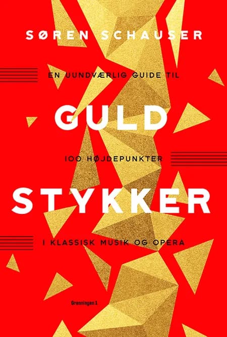 Guldstykker af Søren Schauser